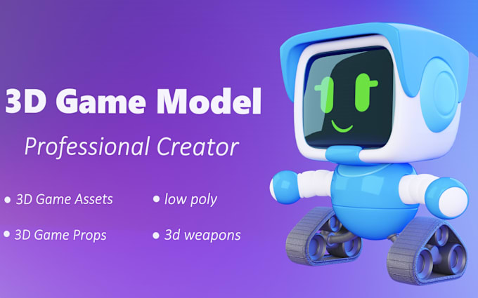 Gig Preview - Create 3d models objects high low poly game assets and props