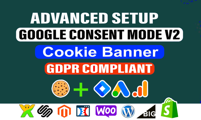 Gig Preview - Set up cookie consent,gdpr or ccpa cookie consent banner with GTM