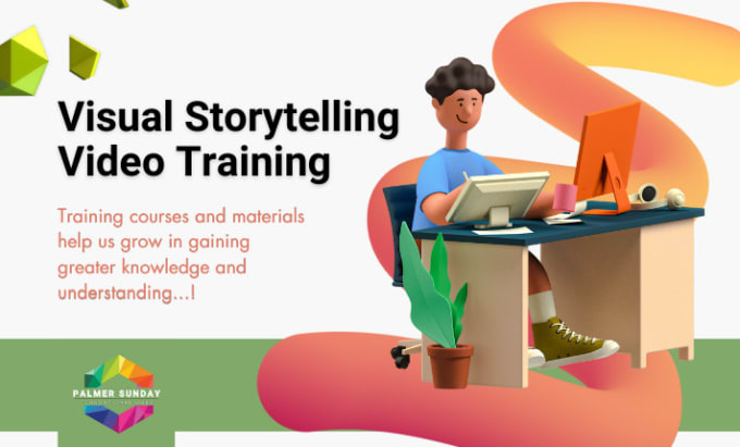 Gig Preview - Create visual storytelling video training, lesson video, virtual coaching