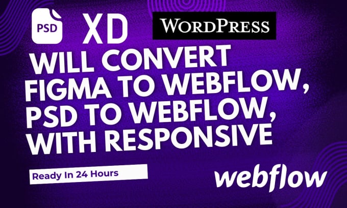 Gig Preview - Convert wordpress to webflow website design figma, xd to webflow design