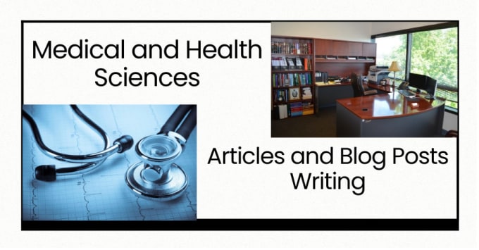 Gig Preview - Write medical and health articles or blog posts