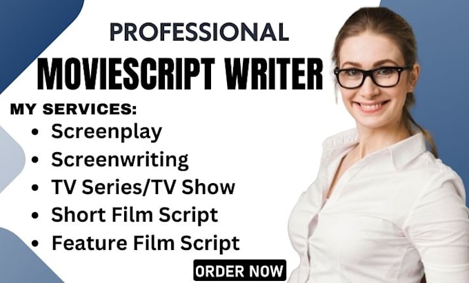 Gig Preview - Be your screenplay, tv series, movie recap, movie script writer, screenwriting