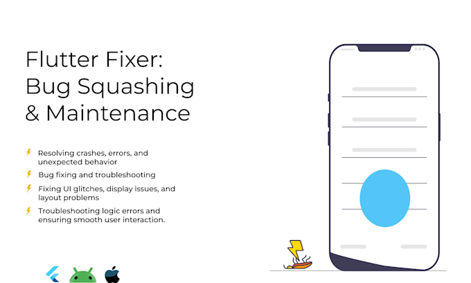 Gig Preview - Fix bugs, issues and errors in your flutter app for android and ios