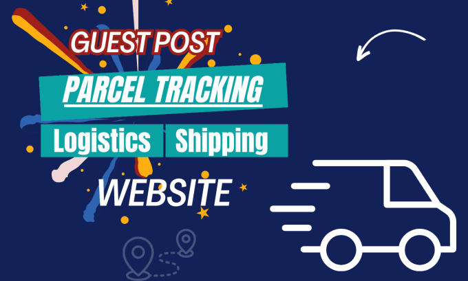 Gig Preview - Write and publish guest post on parcel tracking website