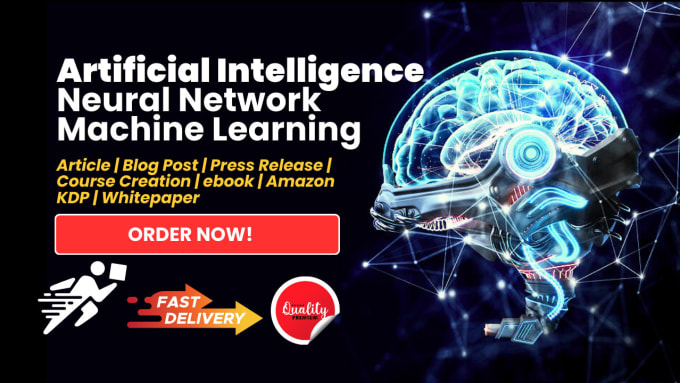 Gig Preview - Write artificial intelligence, neural network, ml, iot ebook, course creation