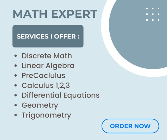 Gig Preview - Assist you with algebra, calculus, precalculus,  trigonometry and college math