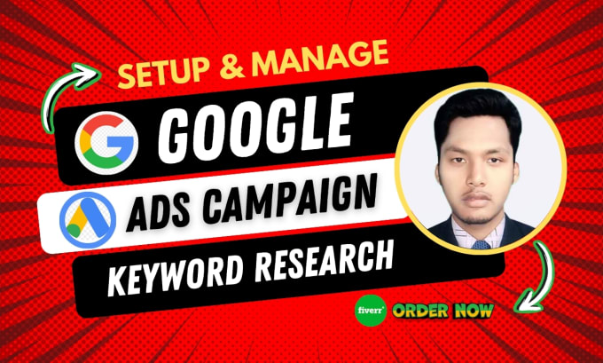 Gig Preview - Setup and manage google ads campaigns, ad group, keyword research