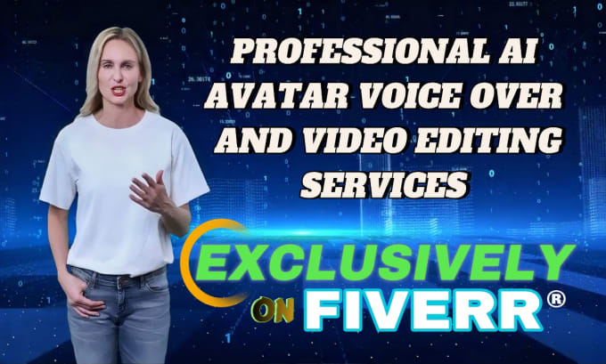 Bestseller - professional ai avatar voice over and video editing services