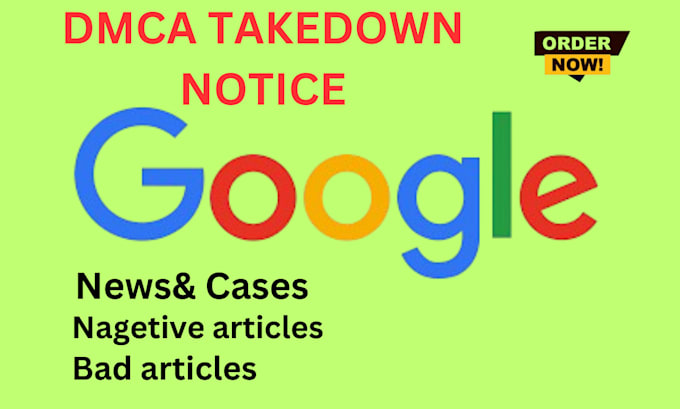 Gig Preview - Permanently remove defamatory articles news mugshots links from google search