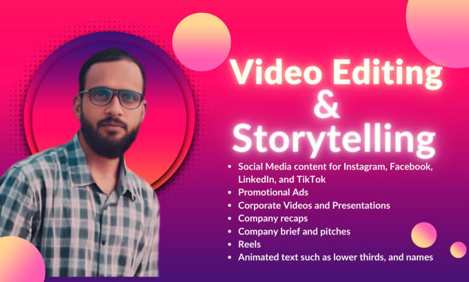 Gig Preview - Do video editing and storytelling