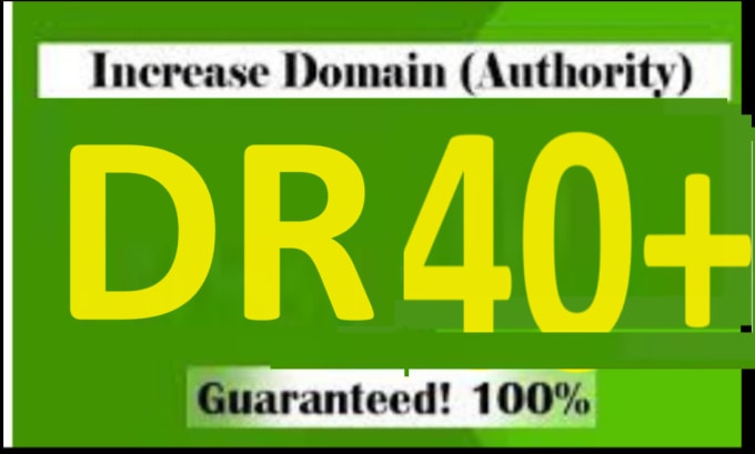 Gig Preview - Increase DR 30 plus increase domain rating ahrefs