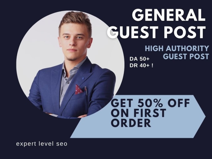 Gig Preview - High da DR guest post services on general blogs