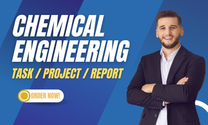 Gig Preview - Assist you with any chemical engineering task