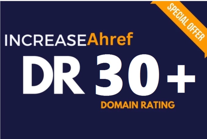 Gig Preview - Increase domain rating dr 50 plus