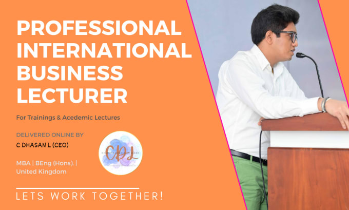 Gig Preview - Be your professional international business lecturer