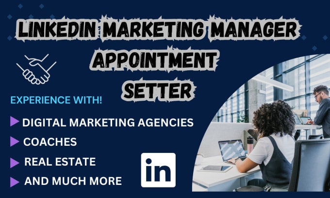 Gig Preview - Do linkedin marketing, leads generation, and b2b appointment setter