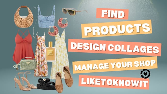 Gig Preview - Find products, design collages and manage your ltk shop