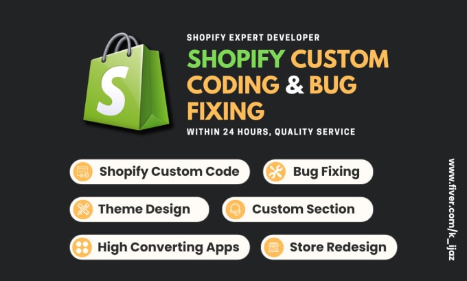 Gig Preview - Expert shopify bug fixing, shopify liquid coding, shopify custom coding