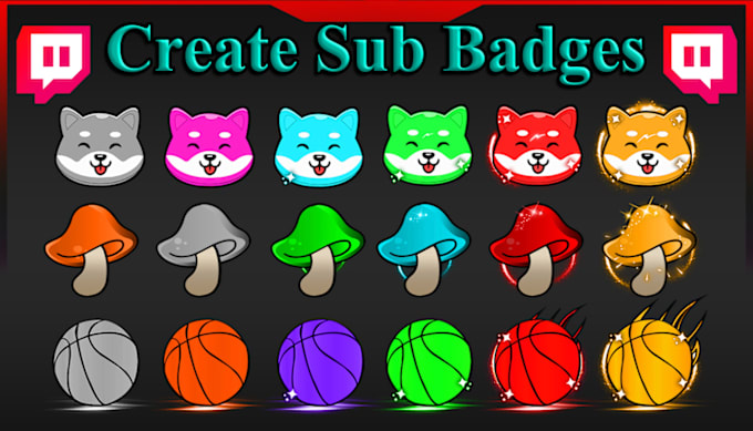 Gig Preview - Make twitch emotes, twitch badges and twitch sub badges