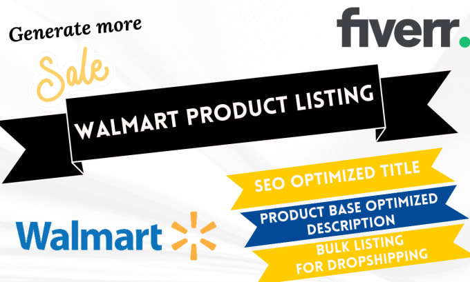 Gig Preview - Optimize and list products on walmart marketplace