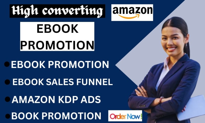 Gig Preview - Do ebook promotion, ebook sales funnel and book promotion using amazon kdp ads