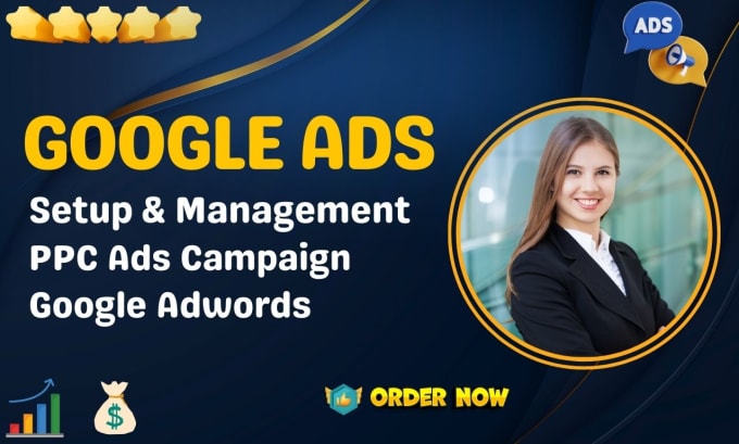 Gig Preview - Setup and manage google ads adwords ppc campaigns for your business