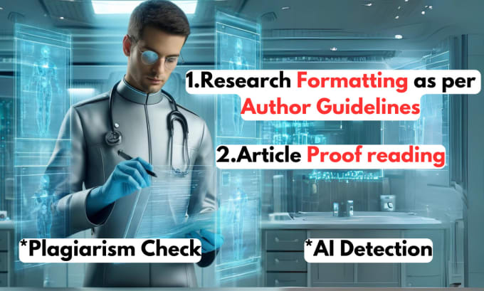 Gig Preview - Proofread your article or format it according to author guidelines