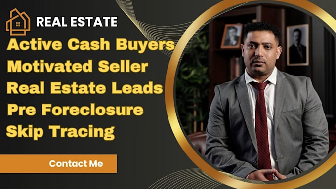 Gig Preview - Provide real estate cash buyers, motivated seller leads with skip tracing