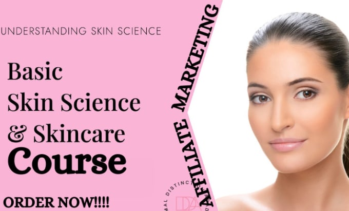 Gig Preview - Create online course content on skin care products, digital affiliate marketing