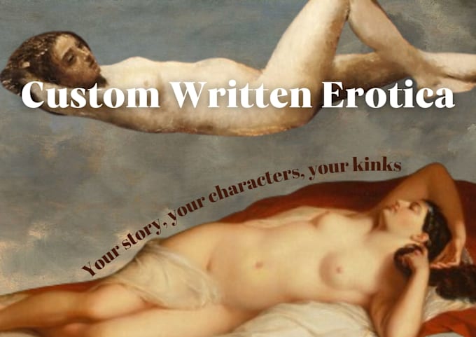 Bestseller - write custom erotica of any length