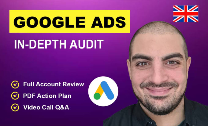 Gig Preview - Do detailed audit of your google ads account