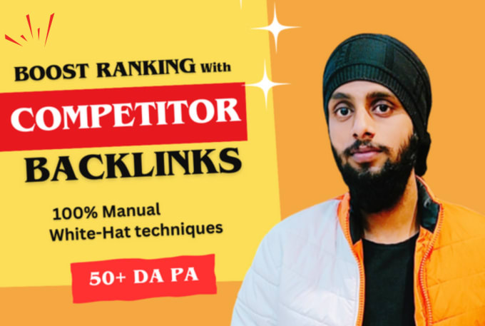 Gig Preview - Create competitors backlinks high da pa