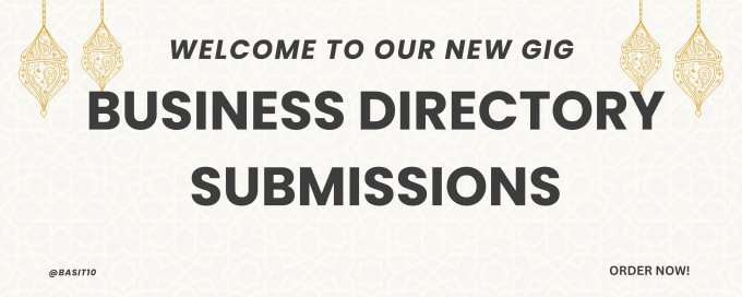 Gig Preview - Boost your online presence with business directory submissions