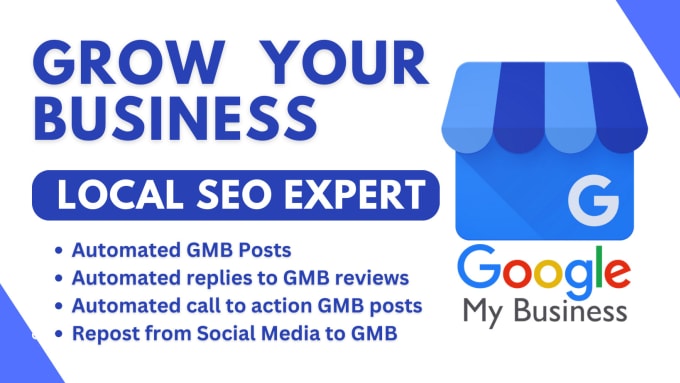 Gig Preview - Boost your business with automated google my business