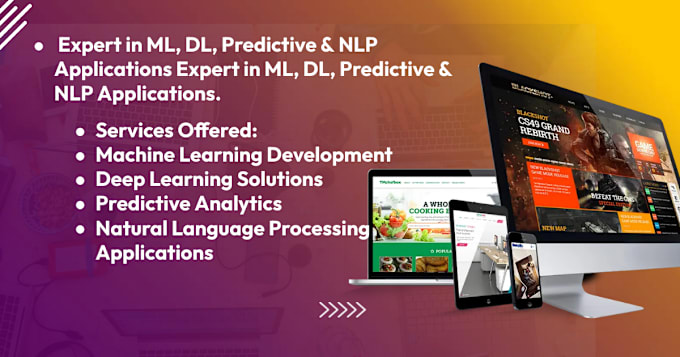 Gig Preview - Develop ml,dl, predictive and nlp applications