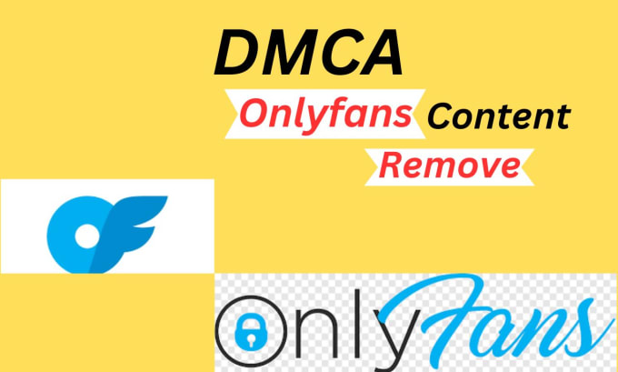 Gig Preview - Remove leaked onlyfans content under dmca