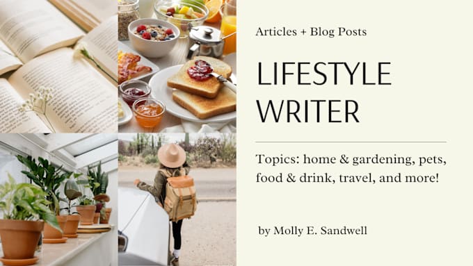 Gig Preview - Write fun, engaging lifestyle content for your blog, magazine, or website