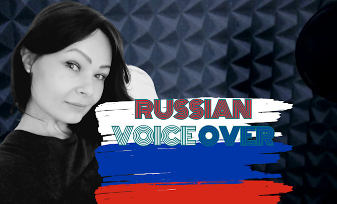 Gig Preview - Record a professional native russian female voice over