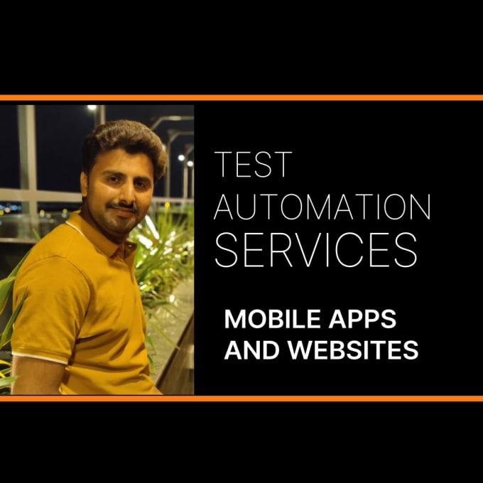 Gig Preview - Do mobile apps and web automation