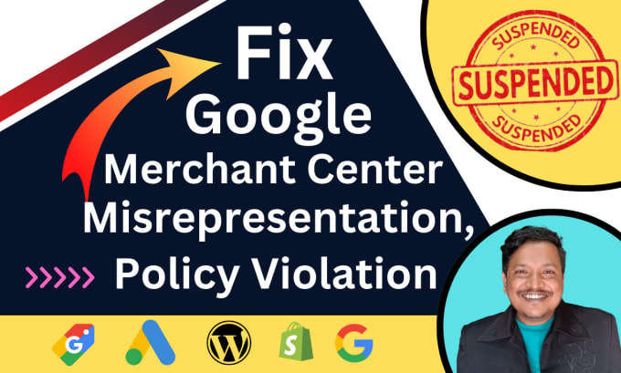 Gig Preview - Fix google merchant center suspension, misrepresentation, policy violation