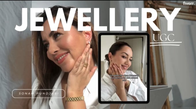 Gig Preview - Create german ugc for jewellery beauty skincare ads