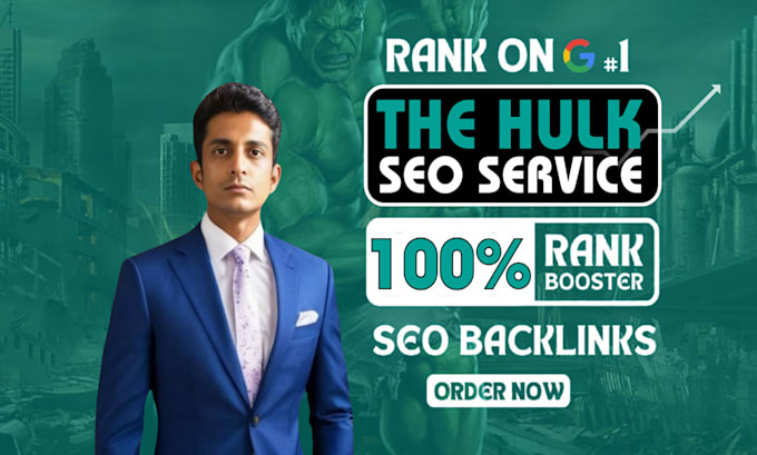 Gig Preview - Boost your website SEO with hulk powered high da backlinks