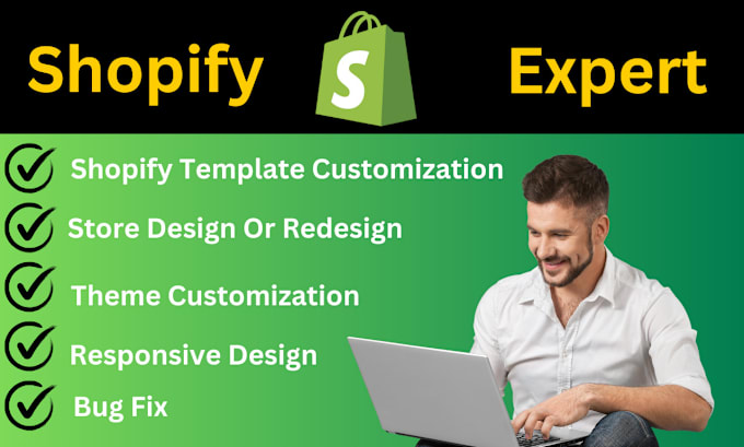 Gig Preview - Do shopify customization, designing, and bug fixing