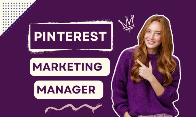 Gig Preview - Manage and supercharge your pinterest marketing for your business