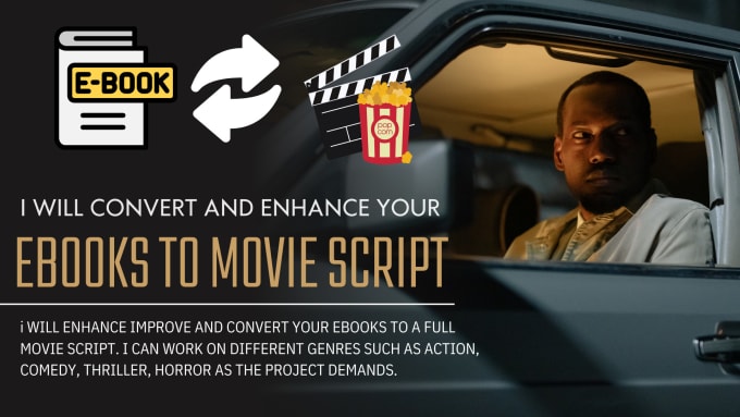 Gig Preview - Convert your non fiction, fictional ebooks and books to a full movie script