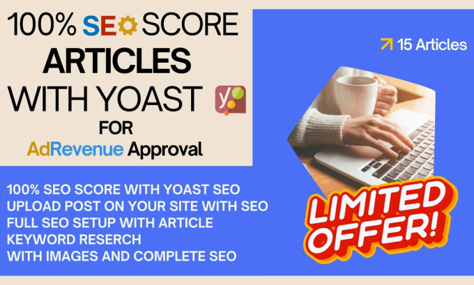 Gig Preview - Write 15 articles with 100 yoast SEO score