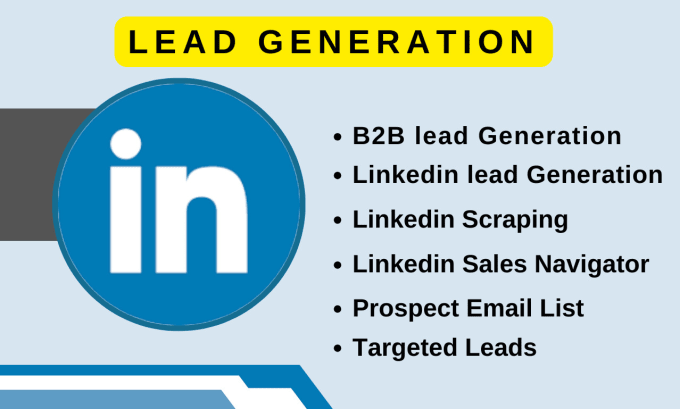 Gig Preview - Do lead generation by using linkedin sales navigator