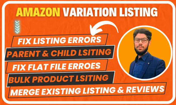 Bestseller - create amazon fba variation product listing, setup and fix flatfile error,issues