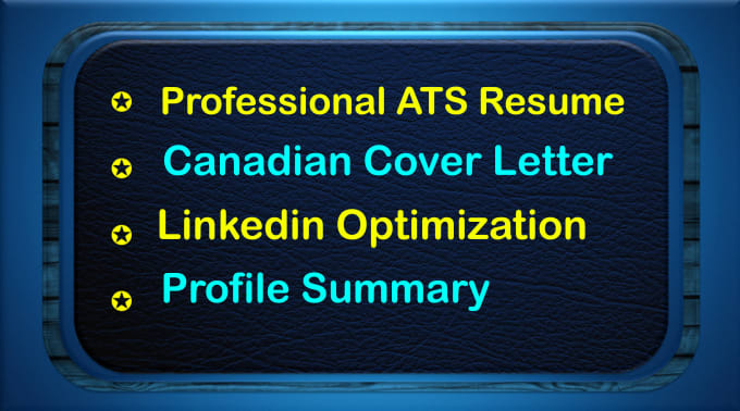 Gig Preview - Provide canadian ats resume writing, cover letter, and linkedin optimization