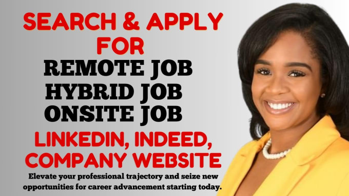 Gig Preview - Do job search and apply for remote hybrid onsite job interview and resume review